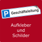 Preview: Aufkleber Parkplatz Geschäftsleitung im Kennzeichenformat mit Piktogramm P